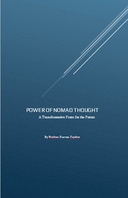 The Power of Nomad Thought 1