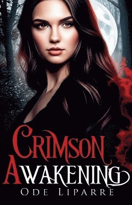 Crimson Awakening 1