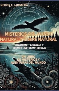 bokomslag Misterios del Mundo Natural Y Sobrenatural