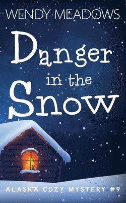 Danger in the Snow 1