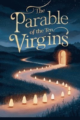 Michelle Renee Thomas - Parable of the Ten Virgins, Häftad