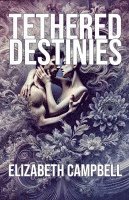 Tethered Destinies 1