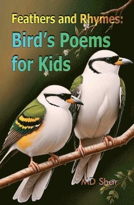 Feathers and Rhymes 1