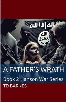 A Father's Wrath 1