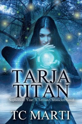 Tarja Titan: Sophomore Year 1