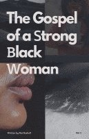 bokomslag The Gospel of a Strong Black Woman