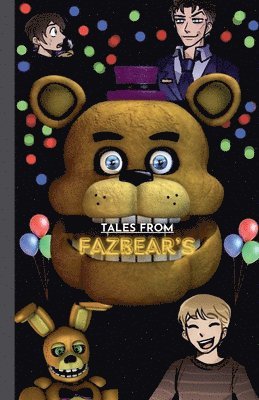 Tales from Fazbear's 1