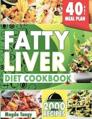 bokomslag Fatty Liver Diet Cookbook