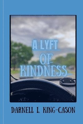 A Lyft of Kindness 1