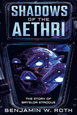 Shadows of the Aethri 1