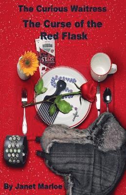bokomslag Curious Waitress - The Curse of the Red Flask