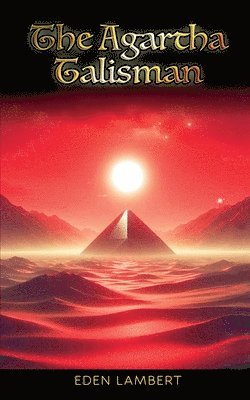 Eden Lambert - Agartha Talisman, Häftad