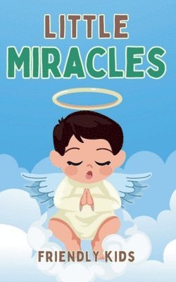 Little Miracles 1