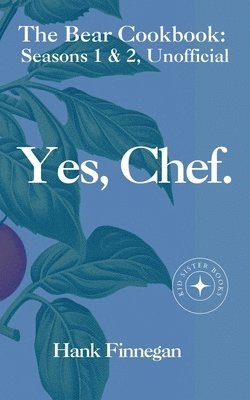 Yes, Chef. The Bear Cookbook 1