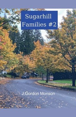 Sugarhill Families Book # 2 1