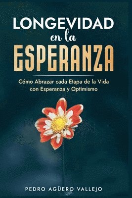 Longevidad en la Esperanza 1