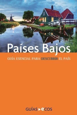 Ecos Travel Books - Países Bajos, Häftad