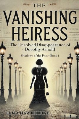 The Vanishing Heiress 1