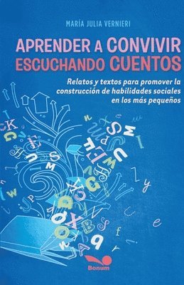 María Julia Vernieri - Aprender a convivir escuchando cuentos, Häftad