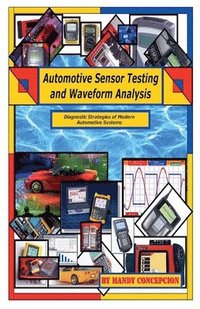 bokomslag Automotive Sensor Testing and Waveform Analysis
