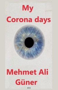 bokomslag My Corona Days