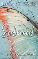 bokomslag Seduced: A Fae Surrogates Prequel