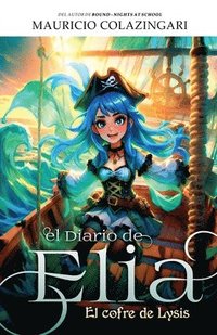 bokomslag El Diario de Elia: el cofre de Lysis