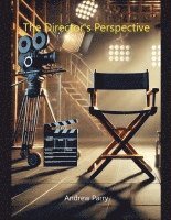 Andrew Parry - Director's Perspective, Häftad