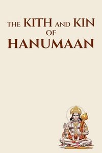 bokomslag Kith and Kin of Hanumaan