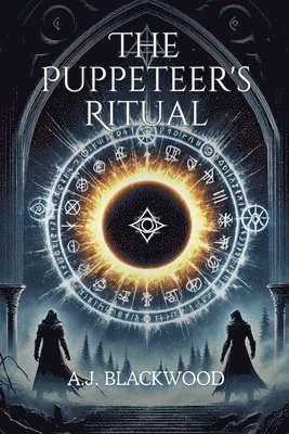 The Puppeteer's Ritual 1