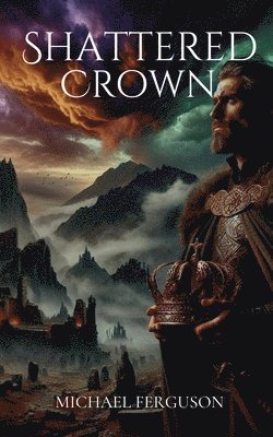 Shattered Crown 1