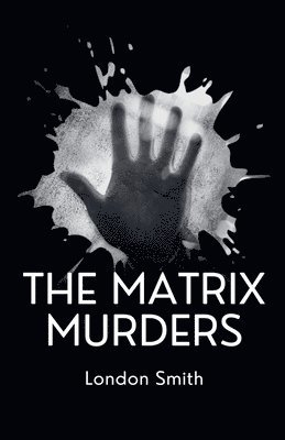 Matrix Murders