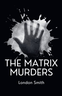 The Matrix Murders 1