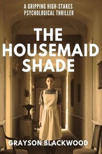 bokomslag Housemaid Shade