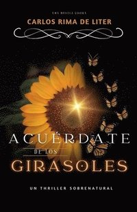 bokomslag Acurdate de los girasoles