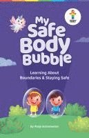 bokomslag My Safe Body Bubble