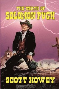 bokomslag Death of Solomon Pugh