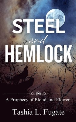 Steel and Hemlock 1