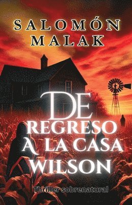 De regreso a la casa Wilson 1