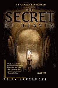 bokomslag The Secret of Heaven