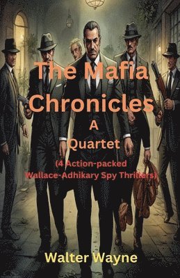 The Mafia Chronicles 1