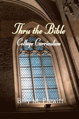 Thru the Bible College Curriculum 1