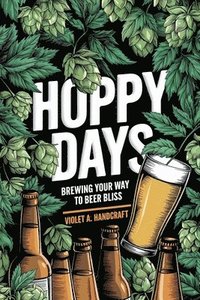 bokomslag Hoppy Days