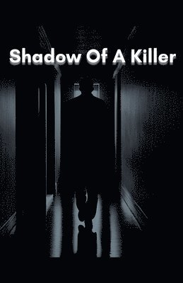 Sarah Garland - Shadow Of A Killer, Häftad