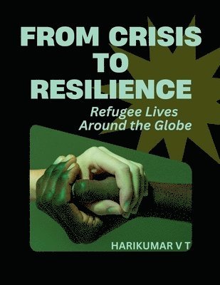 From Crisis to Resilience 1