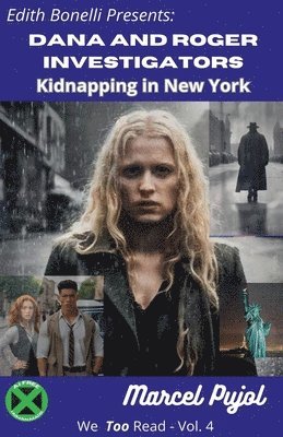 bokomslag Dana and Roger Investigators - Kidnapping in New York