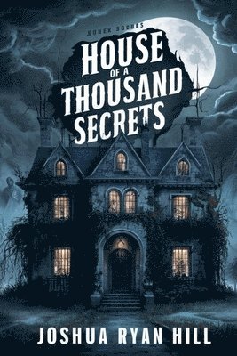 House of a Thousand Secrets 1