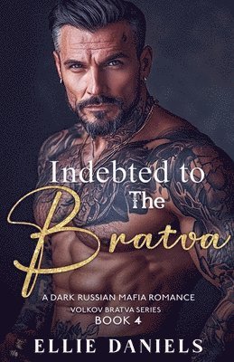 Indebted to the Bratva