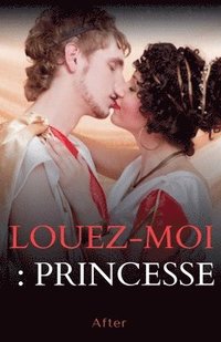 bokomslag Louez moi princesse