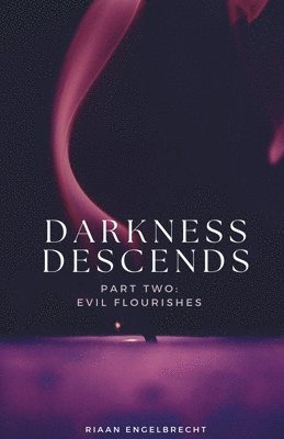bokomslag Darkness Descends Part Two